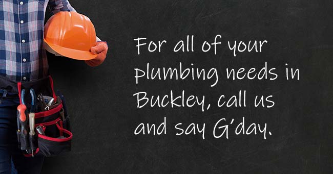 A plumber standing with text on the background relating to Buckley plumbing services