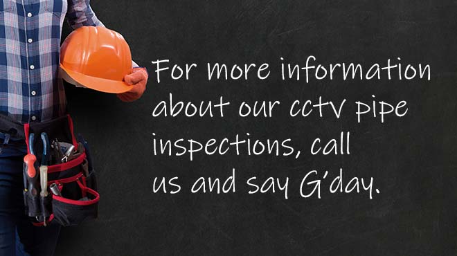 Plumber with text on the background regarding cctv pipe inspections